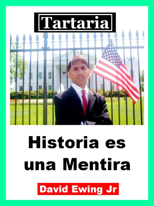 Title details for Tartaria--Historia es una Mentira by David Ewing Jr - Available